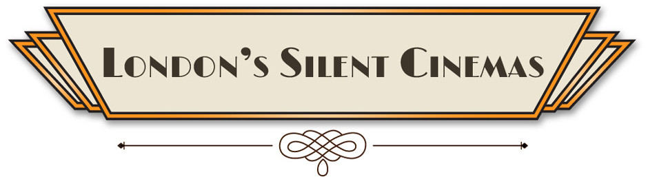 London's Silent Cinemas